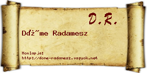 Döme Radamesz névjegykártya